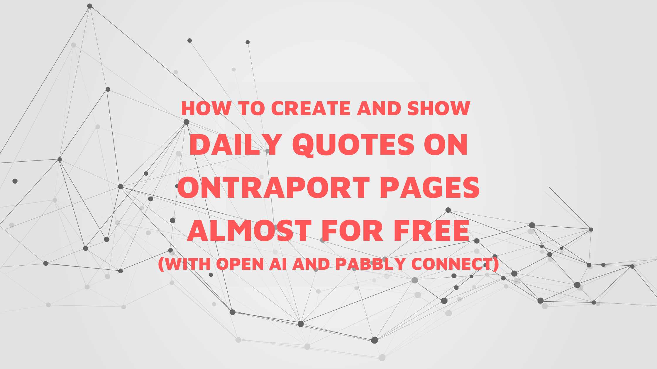 How to create and show daily quotes on Ontraport pages almost for free
